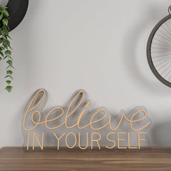 Believe In yourself LED Neon Light (Available in Multiple Colors)