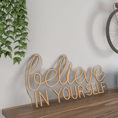 Believe In yourself LED Neon Light (Available in Multiple Colors)