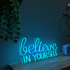 Believe In yourself LED Neon Light (Available in Multiple Colors)