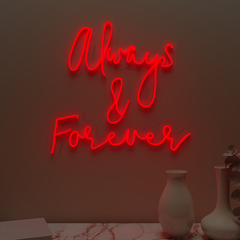 Always & Forever Neon Light (Available in Multiple Colors)