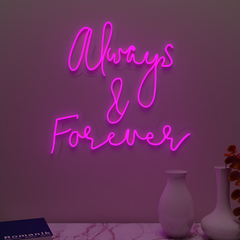 Always & Forever Neon Light (Available in Multiple Colors)